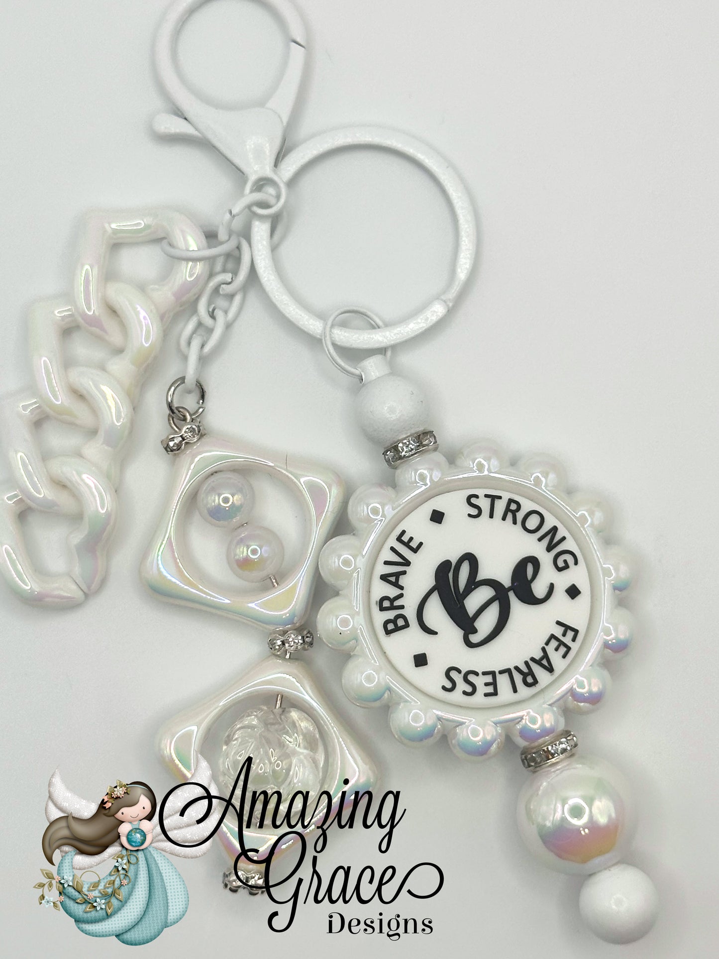 Be Brave Strong Fearless Keychain