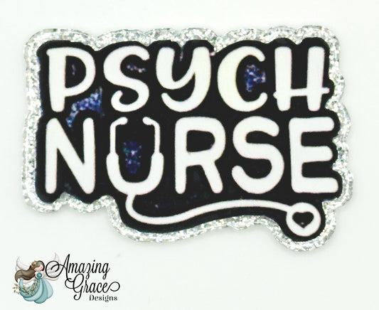 Psych Nurse Badge Reel Topper