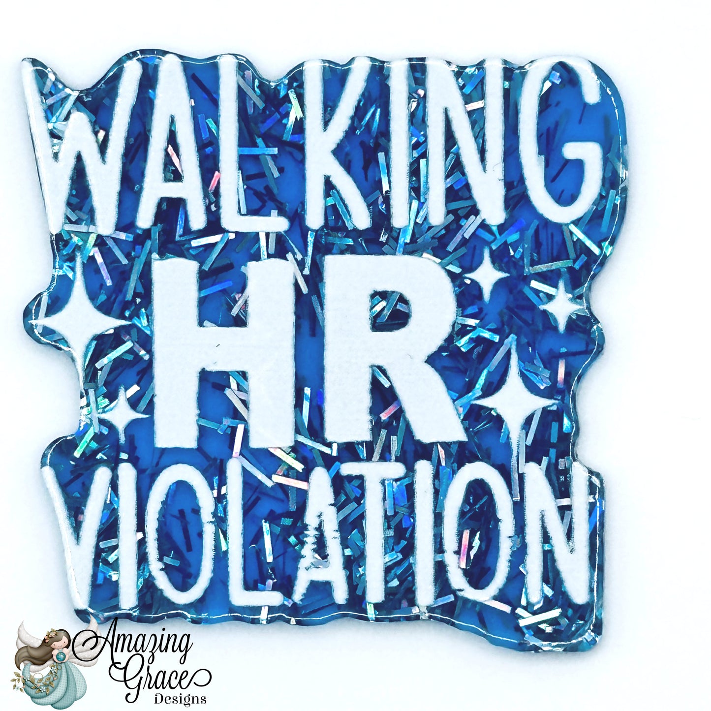 Walking HR Violation Badge Reel Topper